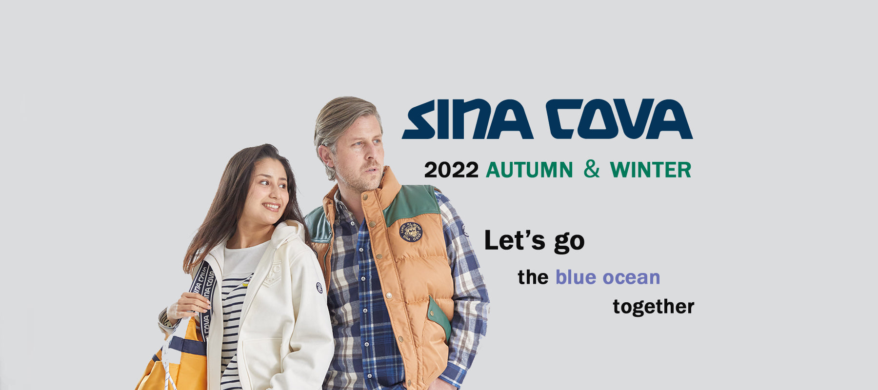SINA COVA 2022 AUTUMN & WINTER START!