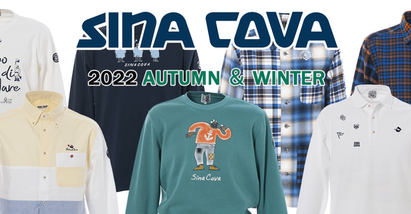 SINA COVA 2022 AUTUMN & WINTER 第３弾 新作商品入荷のお知らせ